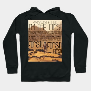 The Martian - First! First! First! Sticker Hoodie